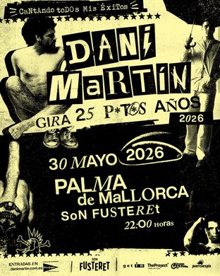 Cartel de Dani Martín · Gira 25 P*t*s Años
